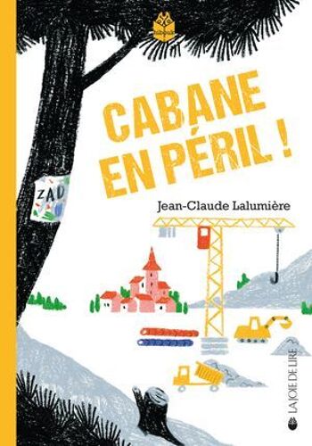 Cabane En Péril