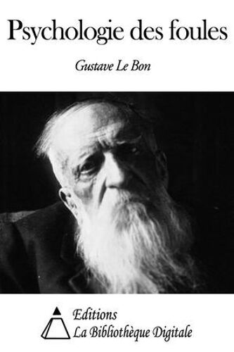 Psychologie Des Foules