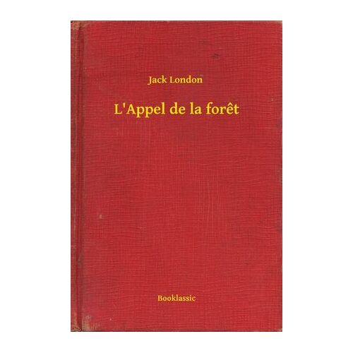 L'appel De La Foret