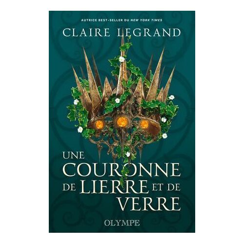 The Middlemist Trilogy (Tome 1) - Une Couronne De Lierre Et De Verre