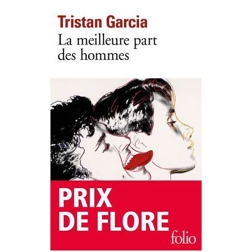 La Meilleure Part Des Hommes - Prix De Flore