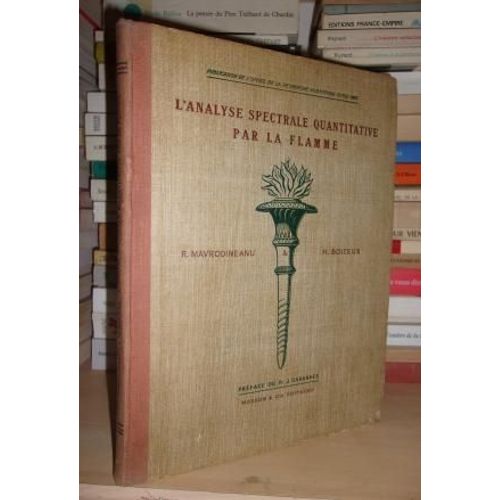 L'analyse Spectrale Quantitative Par La Flamme : Réalisation Et Utilisation, Analyse Des Emissions Dans La Flamme