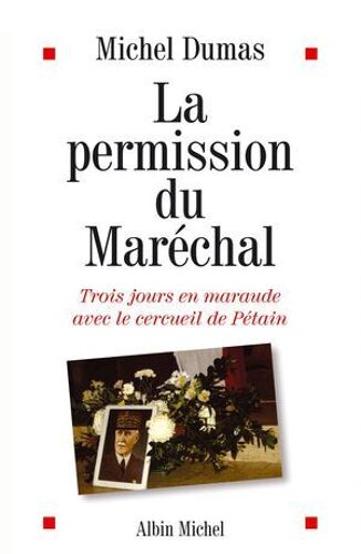 La Permission Du Maréchal