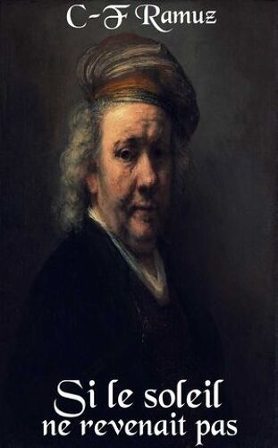 Si Le Soleil Ne Revenait Pas