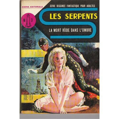 Les Serpents N° 3 : La Mort Rôde Dans L'ombre