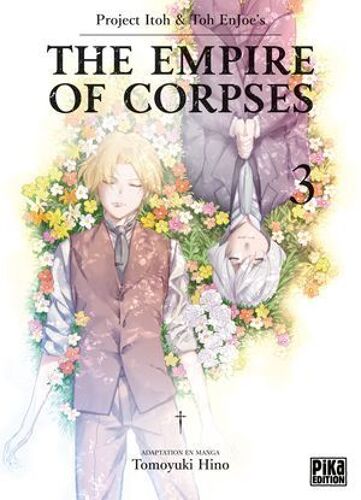 The Empire Of Corpses T03