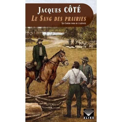 Sang Des Prairies (Le)