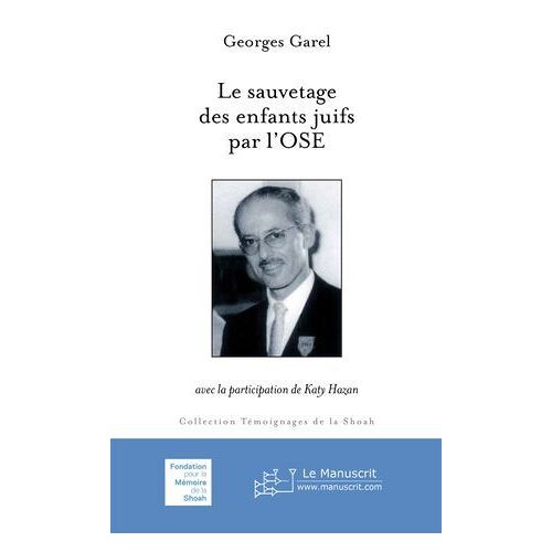 Le Sauvetage Des Enfants Juifs Par L'ose