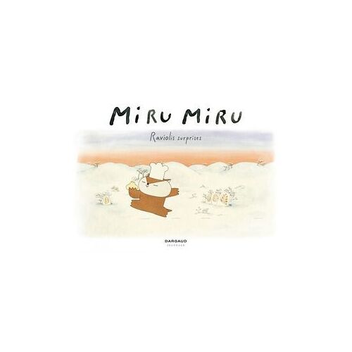 Miru Miru - Tome 1 - Raviolis Surprises