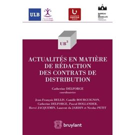 Actualités En Matière De Rédaction Des Contrats De Distribution