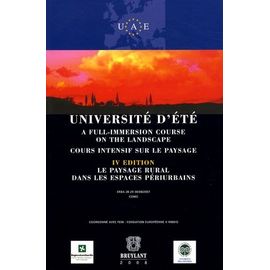 Université D'été - Cours Intensif Sur Le Paysage : Le Paysage Dans Les Espaces Périurbains