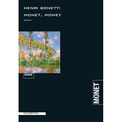 Monet, Money