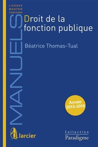 Droit De La Fonction Publique - Edition 2015-2016