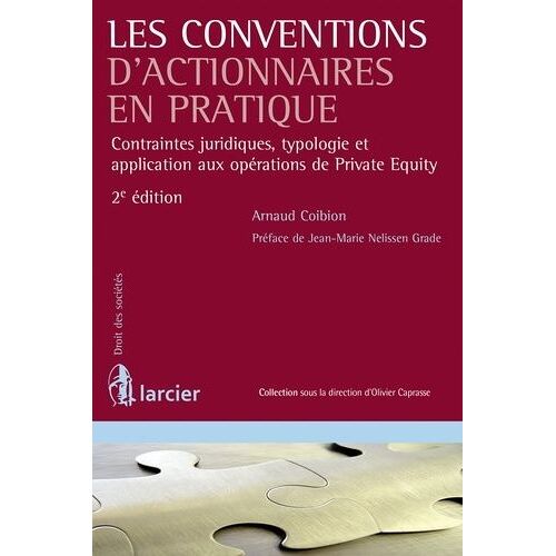 Les Conventions D'actionnaires En Pratique