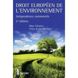 Droit Européen De L'environnement - Jurisprudence Commentée