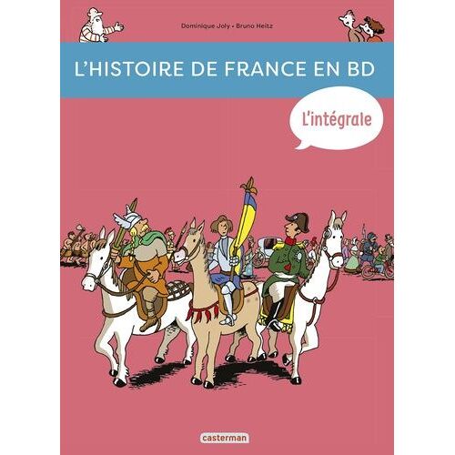 L'histoire De France En Bd - Intégrale - De La Préhistoire À Nos Jours !