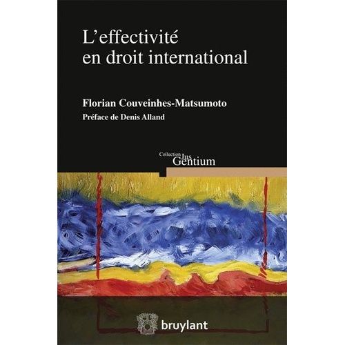 L'effectivité En Droit International