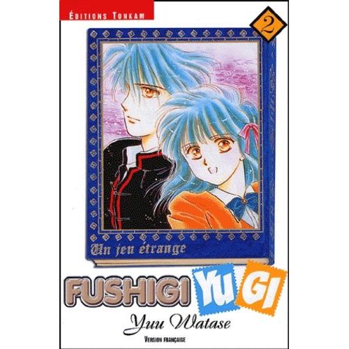 Fushigi Yugi - Tome 2