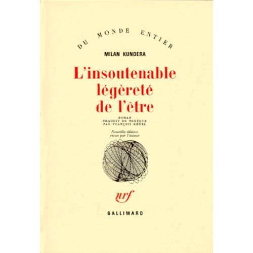 L'insoutenable Légèreté De L'être