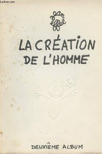 La Création De L Homme (2e Album) - Adam Bébé, La Création De L Homme (3e Album) - L Éducation D Adam, La Création De L Homme (4e Album)