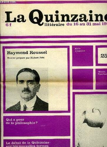 La Quinzaine Littéraire N° 256 - Alain Touraine Et L Éclatement De La Pensée Sociale Par Olivier Corpet, Un Homme Mystérieux, Une Oeuvre Fascinante Et Qui N A Pas Fini De Nous Intriguer, La Raison De(...)