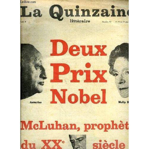 La Quinzaine Littéraire N° 43 - La Nébuleuse Mcluhan Par Jean Marie Benoist, Le Souffle De Jérémie Par Edmond Dune, Asturias : Engagé ? Non Responsable Par Komnen Becirovic, La Peur Par Serge(...)