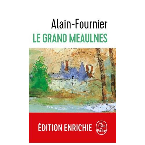 Le Grand Meaulnes - Edition Collège