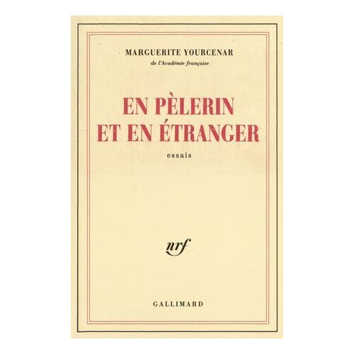 En Pèlerin Et En Étranger