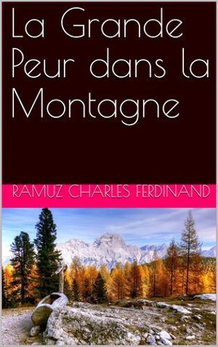 La Grande Peur Dans La Montagne