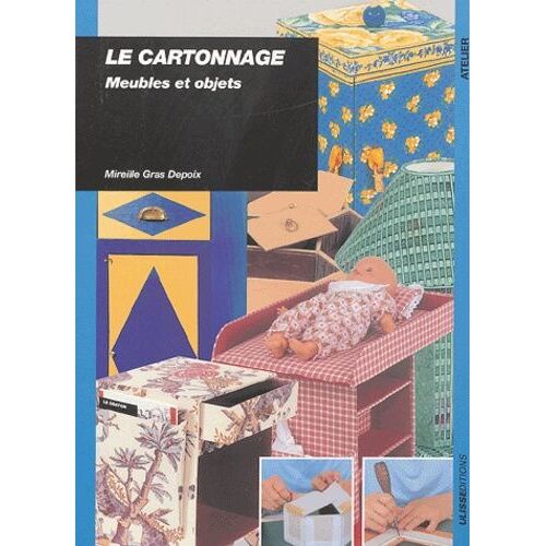 Le Cartonnage - Meubles Et Objets