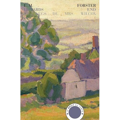Howards End - Le Legs De Mrs - Wilcox
