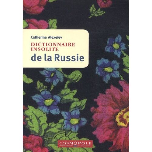 Dictionnaire Insolite De La Russie