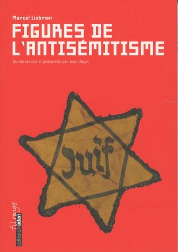 Figures De L'antisémitisme
