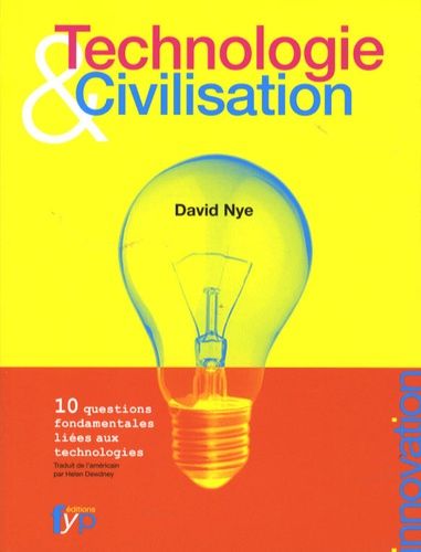 Technologie & Civilisation