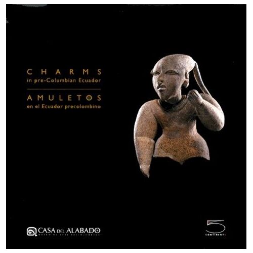 Charms In Pre-Columbian Ecuador