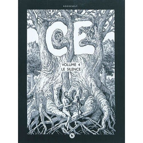 Ce Tome 4 - Le Silence