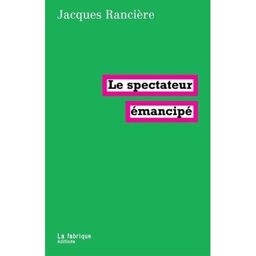 Le Spectateur Émancipé