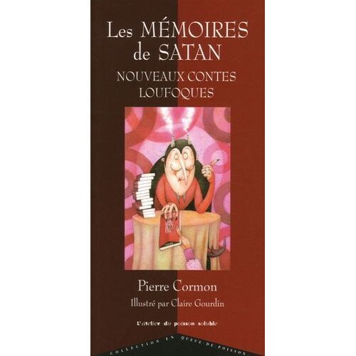 Les Mémoires De Satan - Nouveaux Contes Loufoques