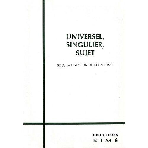 Universel, Singulier, Sujet