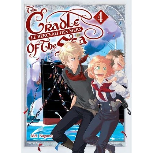 Berceau Des Mers (Le) - Tome 4