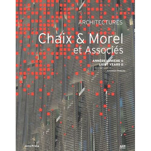 Chaix & Morel Et Associés - Année Lumière 2