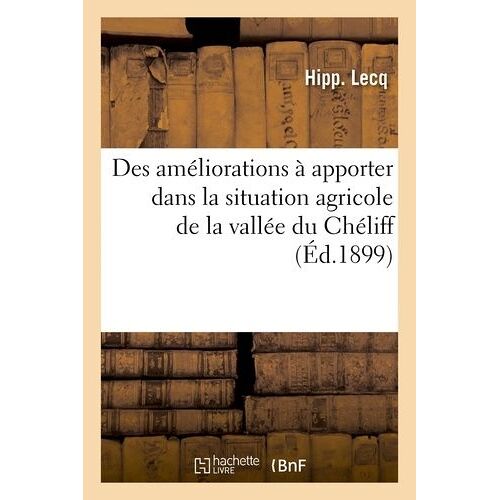 Gouvernement Général De L'algérie. Commission D'études Des Améliorations
