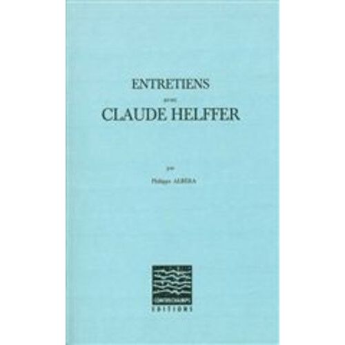 Entretiens Avec Claude Helffer