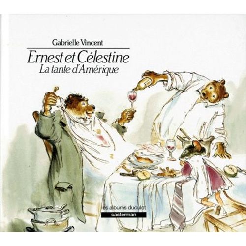 Ernest Et Célestine - La Tante D'amérique