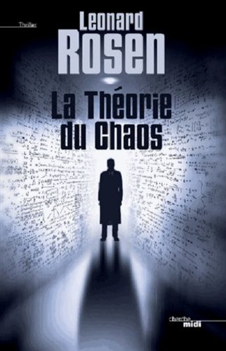 La Théorie Du Chaos