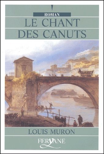 Le Chant Des Canuts - Édition En Gros Caractères
