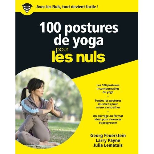 100 Postures De Yoga Pour Les Nuls