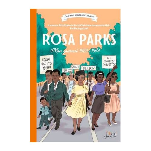Rosa Parks. Mon Journal 1923-1964