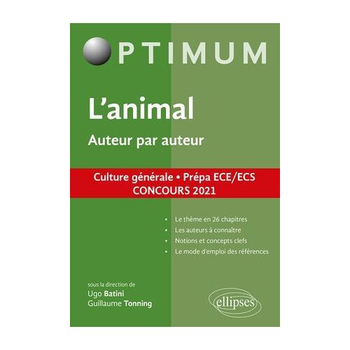 L'animal. Auteur Par Auteur. Culture Générale. Prépa Ece/Ecs. Concours 2021