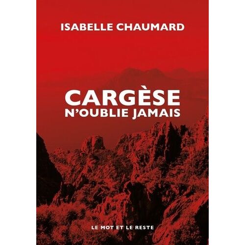 Cargèse N'oublie Jamais